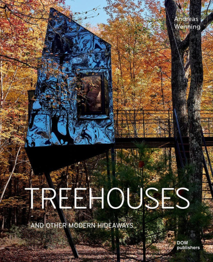 Дома на деревьях (4-е издание)