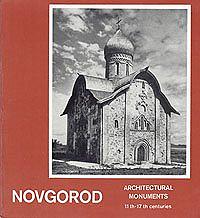 Novgorod. Architectural Monuments 11th-17th centuries