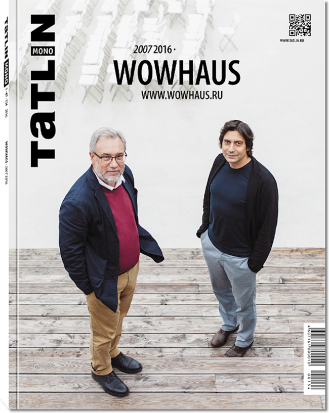   Tatlin MONO 1|47|154 2016.   “Wowhaus”   Tatlin