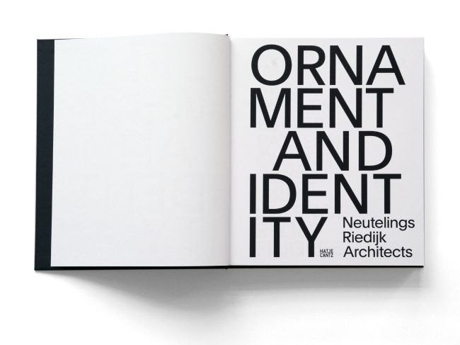 Ornament & Identity  2018 Hatje Cantz Verlag, Neutelings Riedijk Architects and
authors