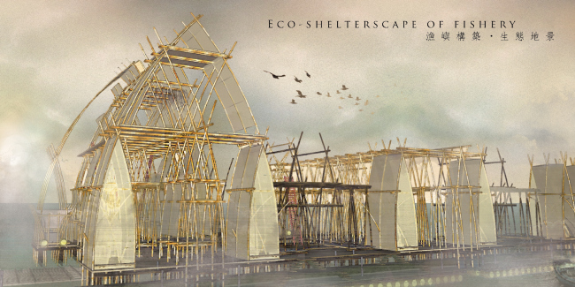 Eco-Shelterscape of Fishery  Huang Yi.   studioBLEAK